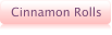 Cinnamon Rolls